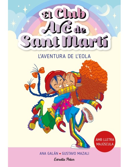 El Club Arc de Sant Marti 2 L aventura de l Eola