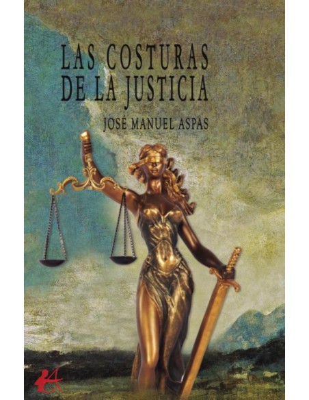 LAS COSTURAS DE LA JUSTICIA