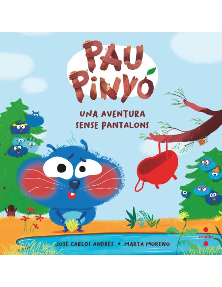 Pau Pinyo 2 Una aventura sense pantalons