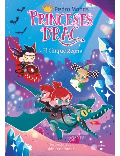 Princeses Drac 15 El Cinque Regne