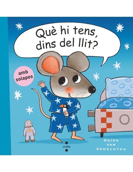 C Que hi tens dins del llit