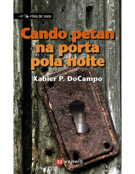 Cando petan na porta pola noite