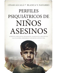 Perfiles psiquiatricos de ninos asesinos