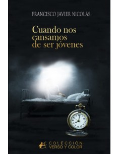 CUANDO NOS CANSAMOS DE SER JOVENES