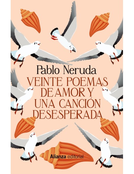 Veinte poemas de amor y una cancion desesperada