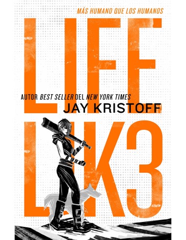 LIFEL1K3 Mas humano que los humanos