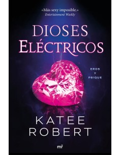 Dioses electricos Electric Idol