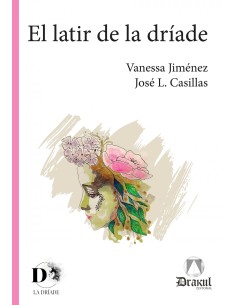 El latir de la driade