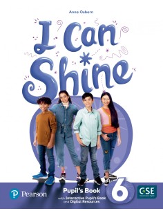 I Can Shine 6 Pupil s Book