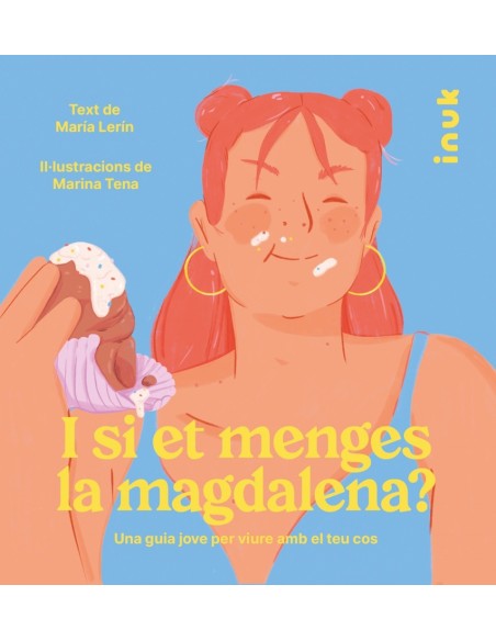 I si et menges la magdalena