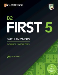 B2 First 5 Student s Book with Answers with Audio with Resource Bank