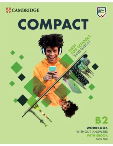 Compact First For Schools B2 First Workbook without Answers with eBook
