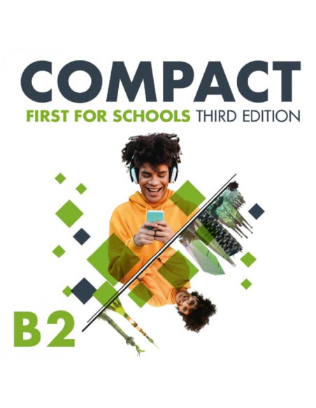 Compact First for Schools Third edition English for Spanish Speakers Student s Pack