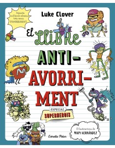El llibre antiavorriment Especial Superherois