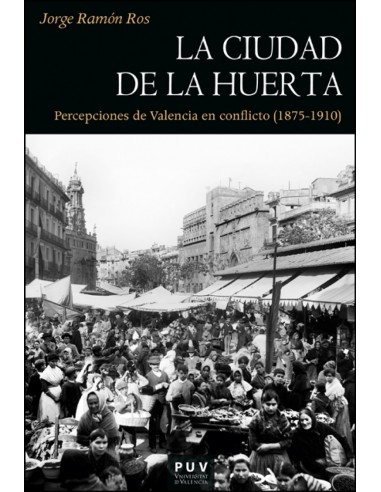 La ciudad de la huerta