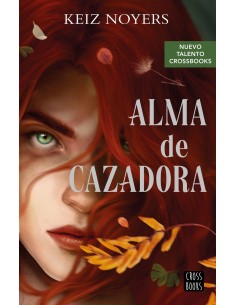 Alma de cazadora