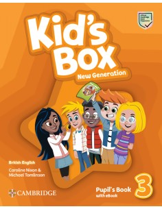 Kid s Box New Generation Level 3 Pupil s Book with eBook British English
