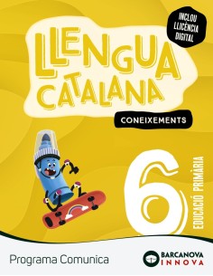 Comunica 6 Llengua catalana Coxeixements