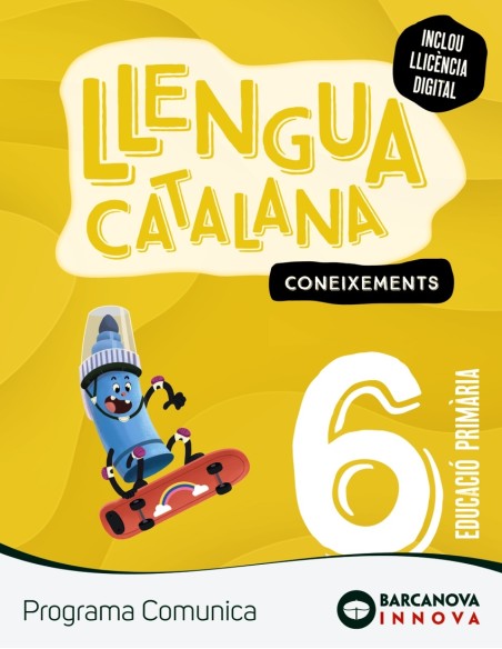Comunica 6 Llengua catalana Coxeixements