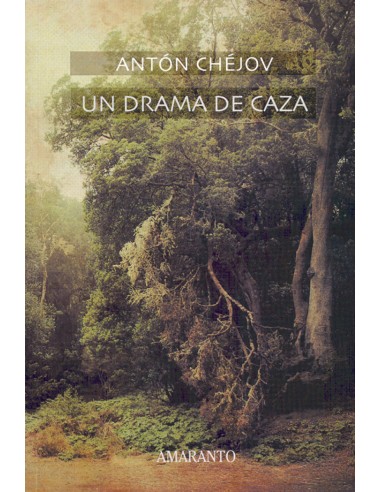 Un drama de caza