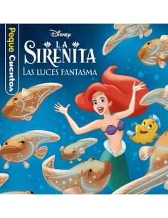 La Sirenita Las luces fantasma Pequecuentos