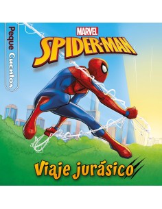 Spider Man Viaje jurasico Pequecuentos