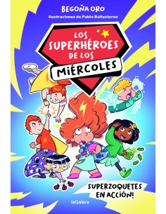 Los superheroes de los miercoles 1 Superzoquetes en accion