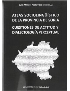 ATLAS SOCIOLINGUISTICO DE LA PROVINCIA DE SORIA
