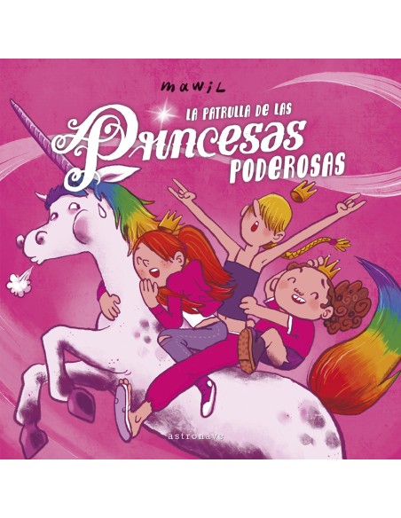 LA PATRULLA DE LAS PRINCESAS PODEROSAS