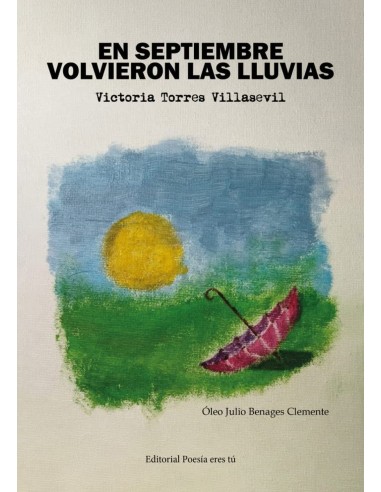 EN SEPTIEMBRE VOLVIERON LAS LLUVIAS