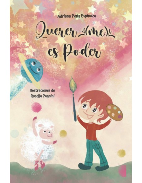 Querer me es poder 5 cuentos que alimentan la autoestima