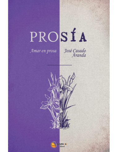 PROSIA AMAR EN PROSA