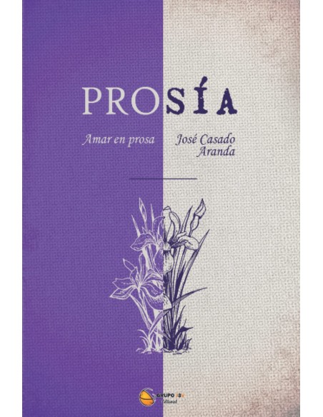 PROSIA AMAR EN PROSA