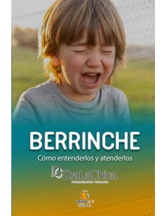 Berrinche Guia practica para educar a tu hijo