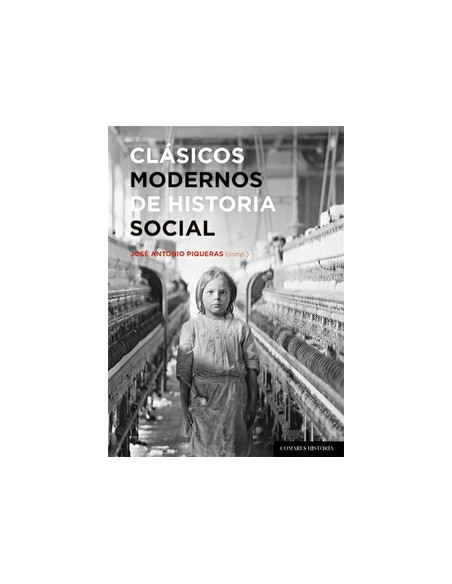CLASICOS MODERNOS DE HISTORIA SOCIAL