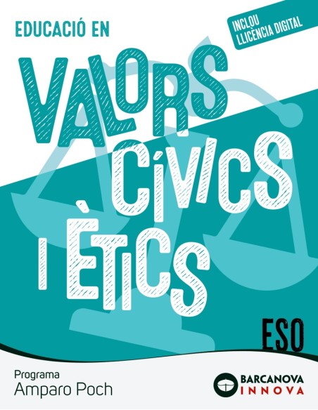 Amparo Poch Educacio en valors civics i etics ESO