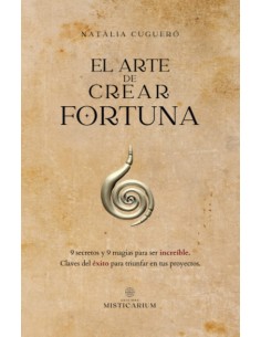 El arte de crear fortuna