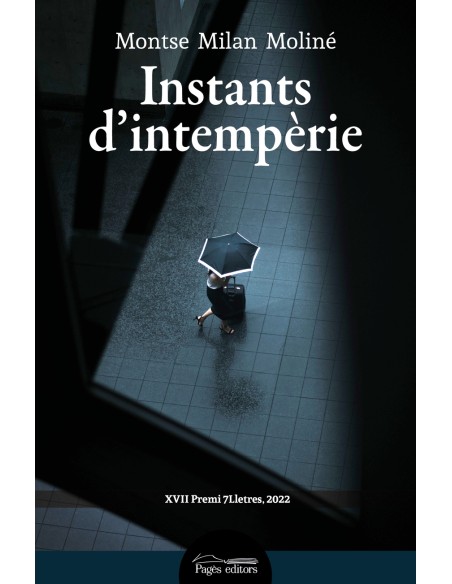 Instants d intemperie