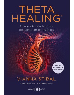 ThetaHealing Edicion revisada y actualizada