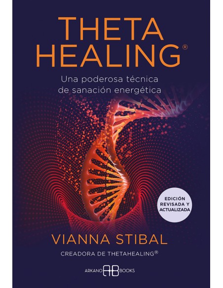 ThetaHealing Edicion revisada y actualizada