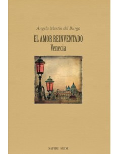 El amor reinventado Venecia