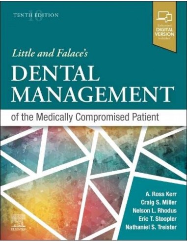 Little and falaces dental management of medically compro