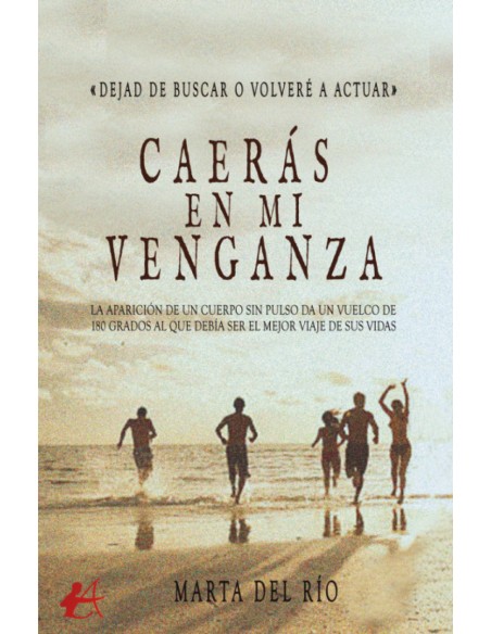 CAERAS EN MI VENGANZA