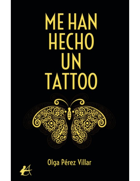 ME HAN HECHO UN TATTOO