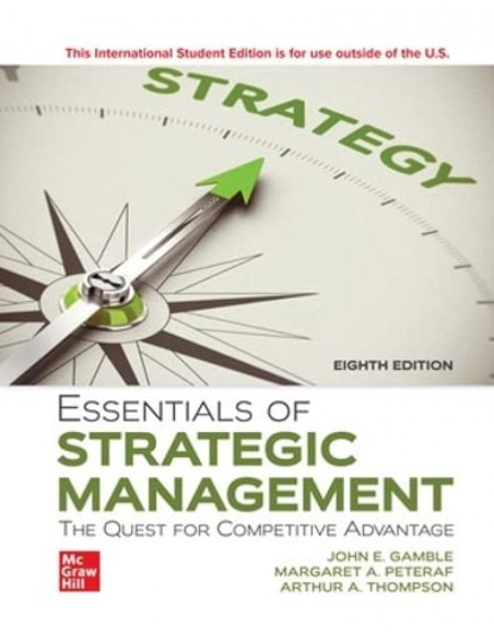 Essentials Of Strategic Management The Quest For Competitiv