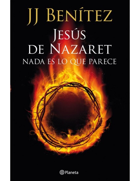 Jesus de Nazaret nada es lo que parece