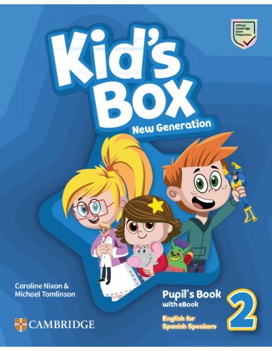 Kid s Box New Generation English for Spanish Speakers Level 2 Pupil s Book with eBook