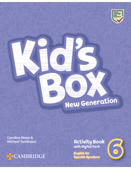 Kid s Box New Generation English for Spanish Speakers Level 6 Activity Book with Home Booklet and Digital Pack