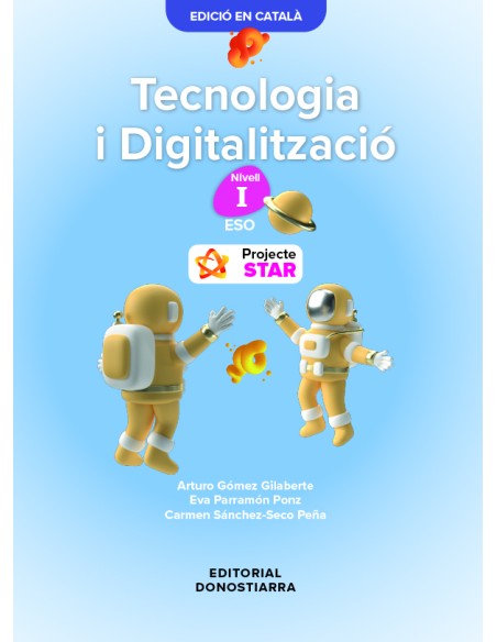 Tecnologia i Digitalitzacio nivell I Projecte STAR