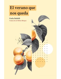 El verano que nos queda